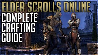 ESO Complete Crafting Guide [upl. by Nilved]