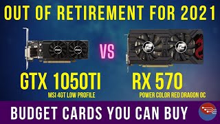 GTX 1050Ti vs RX 570 in 2021  THE BUDGET GPUS YOU CAN ACTUALLY BUY [upl. by Meunier]