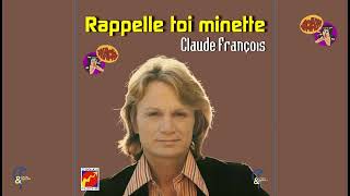 Claude François quotRappelle toi minettequot inédit en studio denregistrement 1973 [upl. by Forward530]