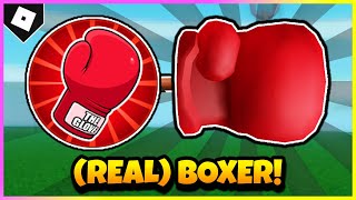 How to ACTUALLY get BOXER GLOVE  quotThe Glovequot BADGE in SLAP BATTLES ROBLOX [upl. by Saraann]