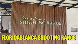 Floridablanca Shooting Range [upl. by Ssej]