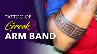 Tattoo Time Lapse  Greek Arm Band [upl. by Roche]