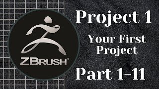 ZBrush  Full Training Course  Project 1  Lesson 111  Your First Project [upl. by Azitram]