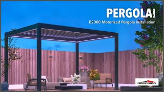 E2000 Motorized Pergola Installation  Extreme Canopy [upl. by Eesdnil931]