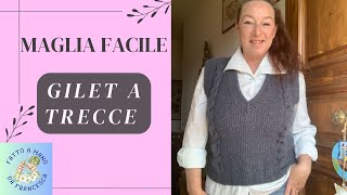 Maglia Facile  GILET A TRECCE [upl. by Feola846]