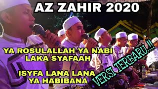 AZ ZAHIR  ISYFA LANA YA HABIBANA versi TERBARU [upl. by Obadias]