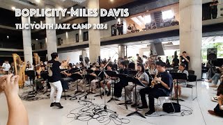 Boplicity  Miles Davis คอนเสิร์ตปิดค่ายวงท้ายสุด TIJC Youth Jazz Camp 2024 tijcyouthjazzcamp2024 [upl. by Ettenig]