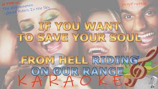 The Highwaymen  Ghost Riders In the Sky  Instrumental and Karaoke [upl. by Llerehc]