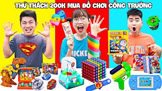 Hà Sam Thử Thách 200K Mua Đồ Chơi Cổng Trường  Ai Mua Được Đồ Chơi Cổng Trường Đẹp Nhất [upl. by Aekal]