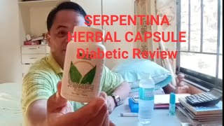 SERPENTINA Capsules by Nature Herbs Puwede ba sa Diabetic  Diabetic Review by sir Gerry [upl. by Hellman343]