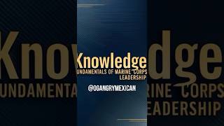 Fundamentals of Marine Corps Leadership Knowledge [upl. by Sirc]