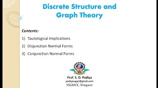 Tautological Implications Disjunction and Conjunction Normal Forms in Discrete Structure [upl. by Harve224]