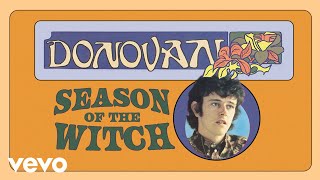 Donovan  Season of the Witch Official Audio [upl. by Nawor200]