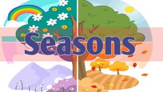 Seasons name in English for kids children and toddler with voice and pictures [upl. by Baptist]