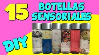 15 Botellas Sensoriales [upl. by Sansbury]