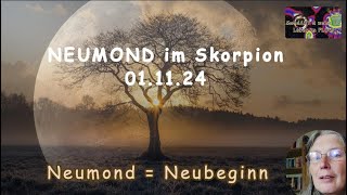 Neumond im Skorpion um 1347 Uhr [upl. by Srednas502]