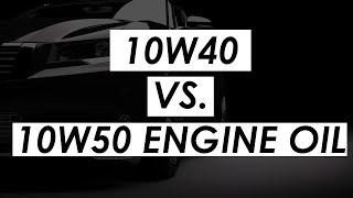 10W40 vs 10W50 engine oil comparison [upl. by Eirrem53]