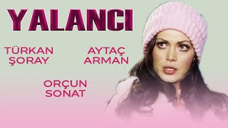 Yalancı Türk Filmi  FULL  TÜRKAN ŞORAY  AYTAÇ ARMAN [upl. by Revorg]