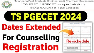 TS PGECET 2024 Counselling Registration Dates Extended  TG PGECET Registration Dates Extended 2024 [upl. by Akeryt]