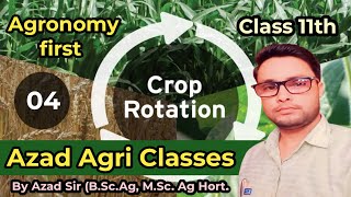 Part 04 crop rotation Agronomy first Class 11th Ag board exam preparation [upl. by Eledoya]