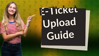 How do I upload an e ticket to Viagogo [upl. by Itnava]