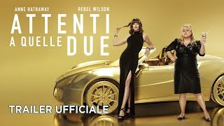 Attenti a quelle due  Trailer italiano ufficiale HD [upl. by Brinn]