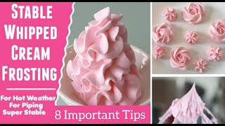 Stabilized Whipped Cream for hot weather  Whipped Cream Frosting  Without Gelatin  8 tips [upl. by Zoubek]