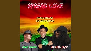 Spread Love Stalag 17 Riddim [upl. by Nelli329]