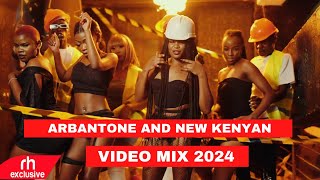 NEW ARBANTONE KENYAN SONGS VIDEO MIX 2024 BY DJ WYSH FT DYANA CODS WADAGLIZKHALIGRAPHMEJJA [upl. by Amati654]