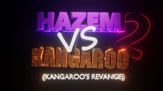 Hazem Vs Kangaroo 2 Official Trailer [upl. by Ethan]