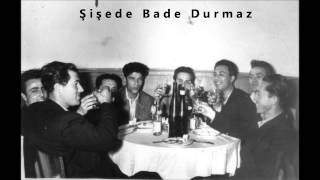 Şişede Bade Durmaz  Sıdıka Ahmedova [upl. by Phylis624]