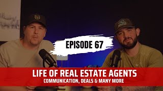 quotLife of real estate agentsquot communication deals and many more [upl. by Conlin]