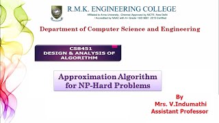 Approximation Algorithm for NP hard Problems Detailed Explanation Mrs VIndumathi  CSE  RMKEC [upl. by Esther449]