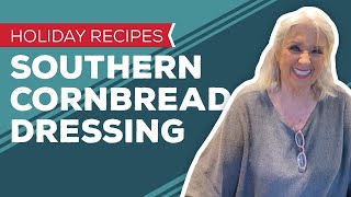 Holiday Recipes Grandmother Pauls Southern Cornbread Dressing Recipe [upl. by Ysabel]