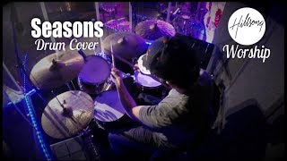 SEASONS  Hillsong Worship  DRUM COVER  Sergio Torrens [upl. by Llyrehc156]