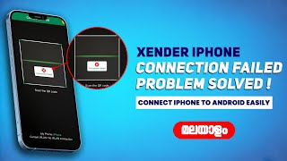 Iphone to Android Connection Failed Probelm solved🔥  Xender connection failed error malayalam [upl. by Jepson]