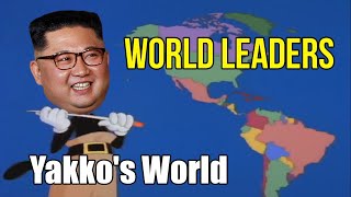 Yakkos World but 200 World Leaders Singing [upl. by Jennie844]