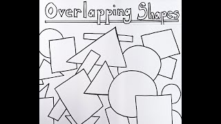 Overlapping Shapes An Introduction to the Illusion of Space in 2D Art [upl. by Slaughter]