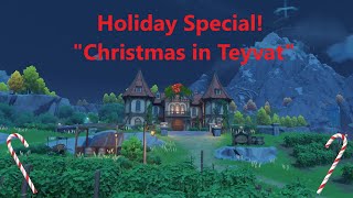 Genshin Impact Holiday Special Christmas in Teyvat [upl. by Yggep]