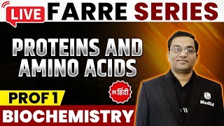 Proteins And Amino Acids  Biochemistry  MBBS 1st Year  FARRE Series  Dr Rajesh  PW MedEd [upl. by Anaes]