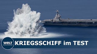 USMARINE Kriegsschiff quotUSS Gerald R Fordquot im Härtetest bei MegaExplosion I WELT News [upl. by Myo]