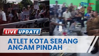 Atlet Kota Serang Mengancam akan Pindah Kontingen Gegara Bonus Atlet Porprov VI Tak Kunjung Cair [upl. by Adran]