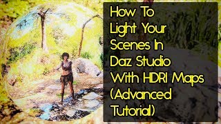 Daz Studio HDRI Tutorial  Advanced [upl. by Marian]