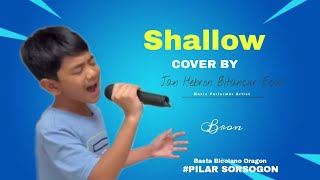 Shallow  Song Cover By Jan Hebron Bitancur Ecal [upl. by Hulen]