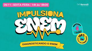 Impulsiona Enem Diagnosticando o Enem  2ª Prova Enem [upl. by Ric]