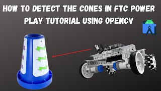 How to configure camera detection for FTC Power Play using OpenCV amp April Tags [upl. by Mcripley562]