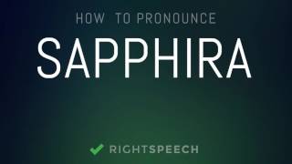 🔴 Sapphira  How to pronounce Sapphira [upl. by Jewel476]