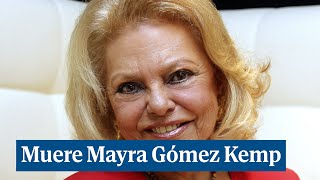 Muere Mayra Gómez Kemp [upl. by Ibbor]