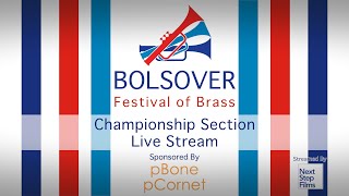 Bolsover Festival of Brass 2023  Championship Section Live Stream  Sponsored by pBone pCornet [upl. by Rannug633]