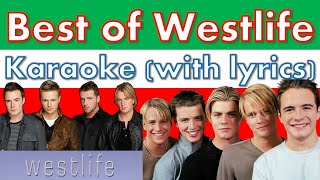 Best of Westlife Karaoke with Lyrics  Boy Band of the 90s [upl. by Bevin]